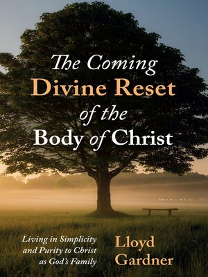 cover image of The Coming Divine Reset of the Body of Christ